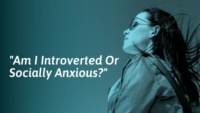 Introversion VS Social Anxiety